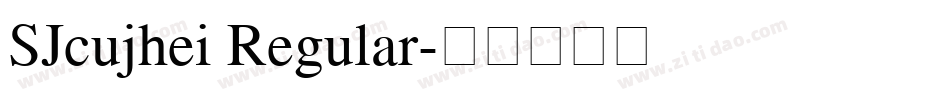 SJcujhei Regular字体转换